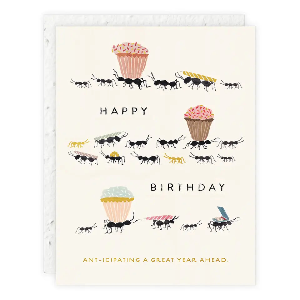 Ant-icipating A Great Year | Birthday Card