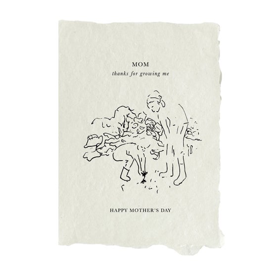 Thanks for Growing Me | Mother’s Day Card