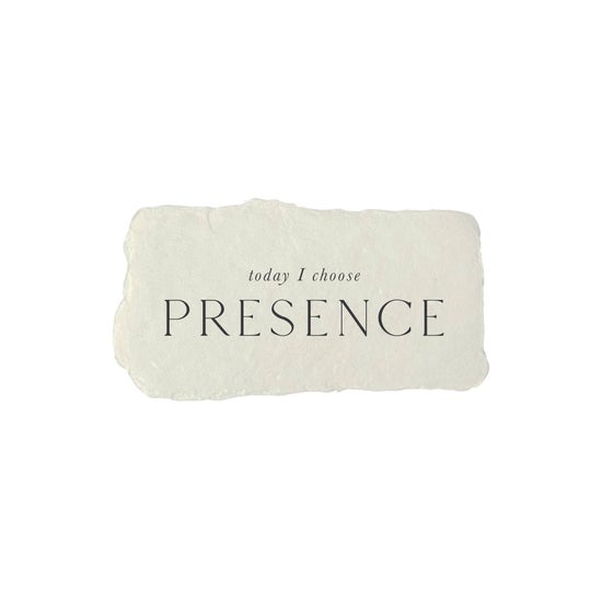 Today I Choose Presence | Intention Card